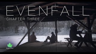 Evenfall: Chapter Three (Winter) | PostApocalyptic Short Film Series