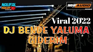 dj bende yaluma giderim || yang lagi viral