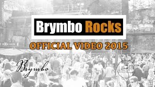 Brymbo ROCKS Official Video 2016