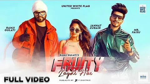 Fruity full song jannat zubair and faisal shaikh/mr faisu