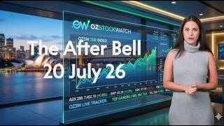 The After Bell 20 July 26