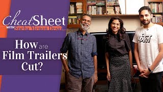 How are movie trailers cut? | Manto | Ram Leela | Warriors Touch | Cheat Sheet