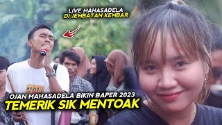 SASAK BAPER OJAN MHS BIKIN SISI TIBOLA TERHARU PARAH || KECIMOL MAHASADELA LIVE JEMBATAN KEMBAR