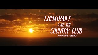 Lana Del Rey - Chemtrails Over the Country Club - Instrumental + Karaoke