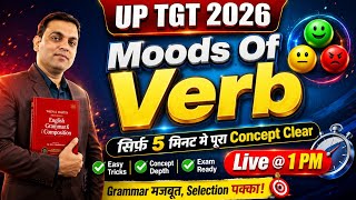 UP TGT 2026 | Moods of Verb Tricks 😮 | Grammar मजबूत, Selection पक्का!