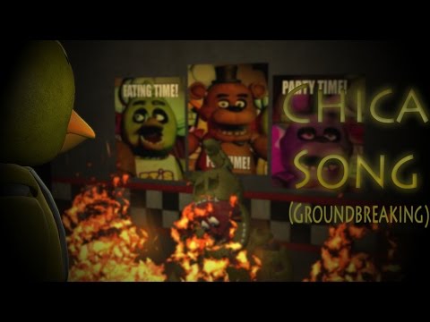 [FNAF SFM] Chica Song (GroundBreaking)