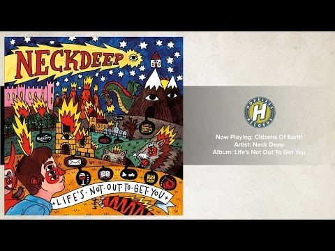 Neck Deep - Citizens Of Earth