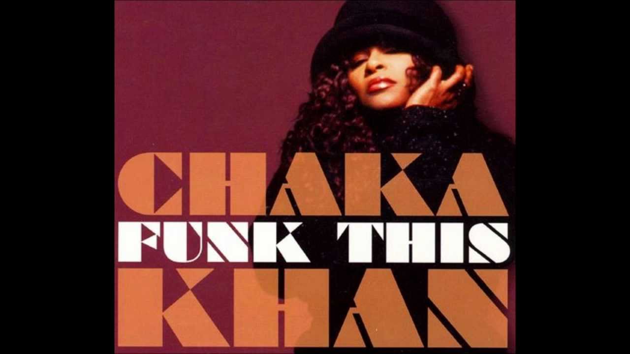 Chaka Khan ~ Hail To The Wrong [Funk THIS]
