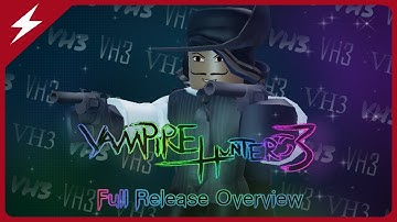 Everything You Need to Know About V47 | Vampire Hunters 3 Full Release Overview