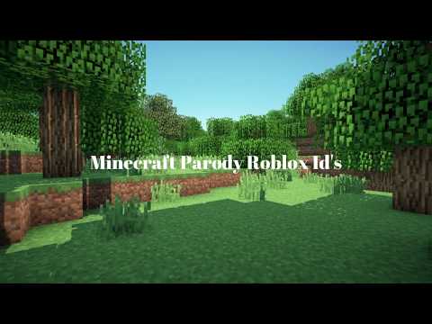 5 Minecraft Parody Song Id S For Roblox Youtube - roblox bypassed id by theluckymastersword