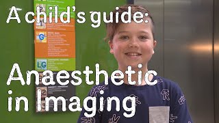 A Childs Guide To Hospital General Anaesthetic In Imaging