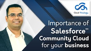 Importance Of Salesforce Community Cloud For Your Business
