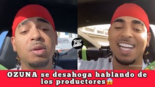 OZUNA le tira a los productores y artistas que sólo hablan 💩 en redes😱 || Trapvlog