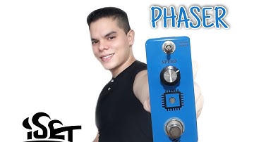 ISET Phaser Pedal Demo By Jonathan