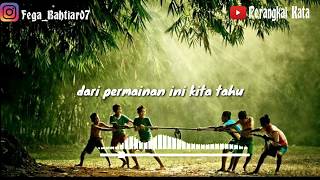 Story wa keren MUNDUR LEBIH BAIK || NOSTALGIA || MASA KECIL