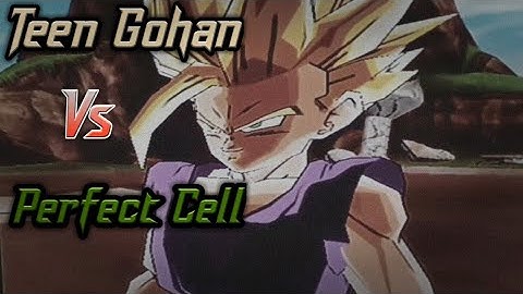 Teen Gohan Vs Perfect Cell | Dragon Ball Z Infinite World | D - YAN