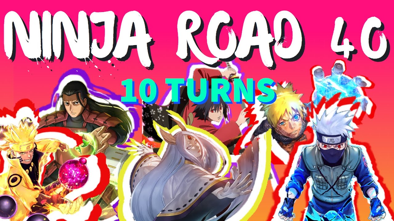 Ninja Road 40 - 1 team - 10 turns