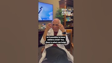 Is It Possible To Have ADHD & OCD? | Dr. Daniel Amen