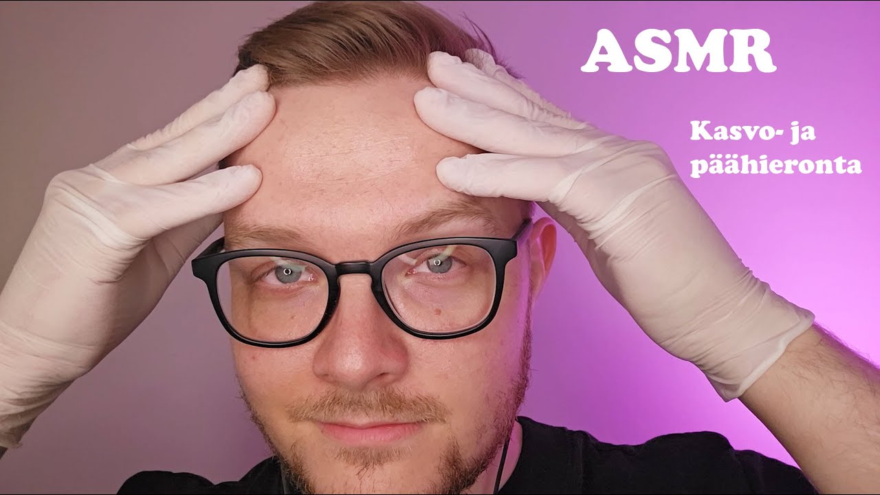 Rentouttava kasvo- ja päähieronta 💆 ASMR Suomi