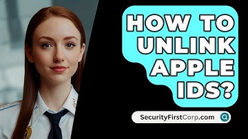 How To Unlink Apple IDs? - SecurityFirstCorp.com