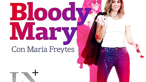 Bloody Mary - Cortina Musical - LN+