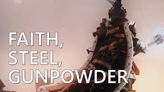 Faith, Steel, Gunpowder | Total War