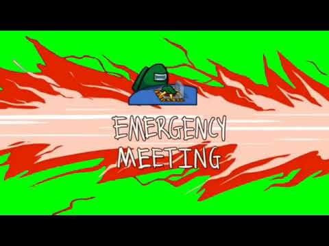 Among us green screen emergency meeting meme template