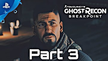 GHOST RECON BREAKPOINT Walkthrough Gameplay Part 3 