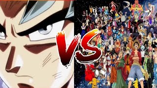 Son Goku MUI Vs All Anime And Characters|Who is strongest?|