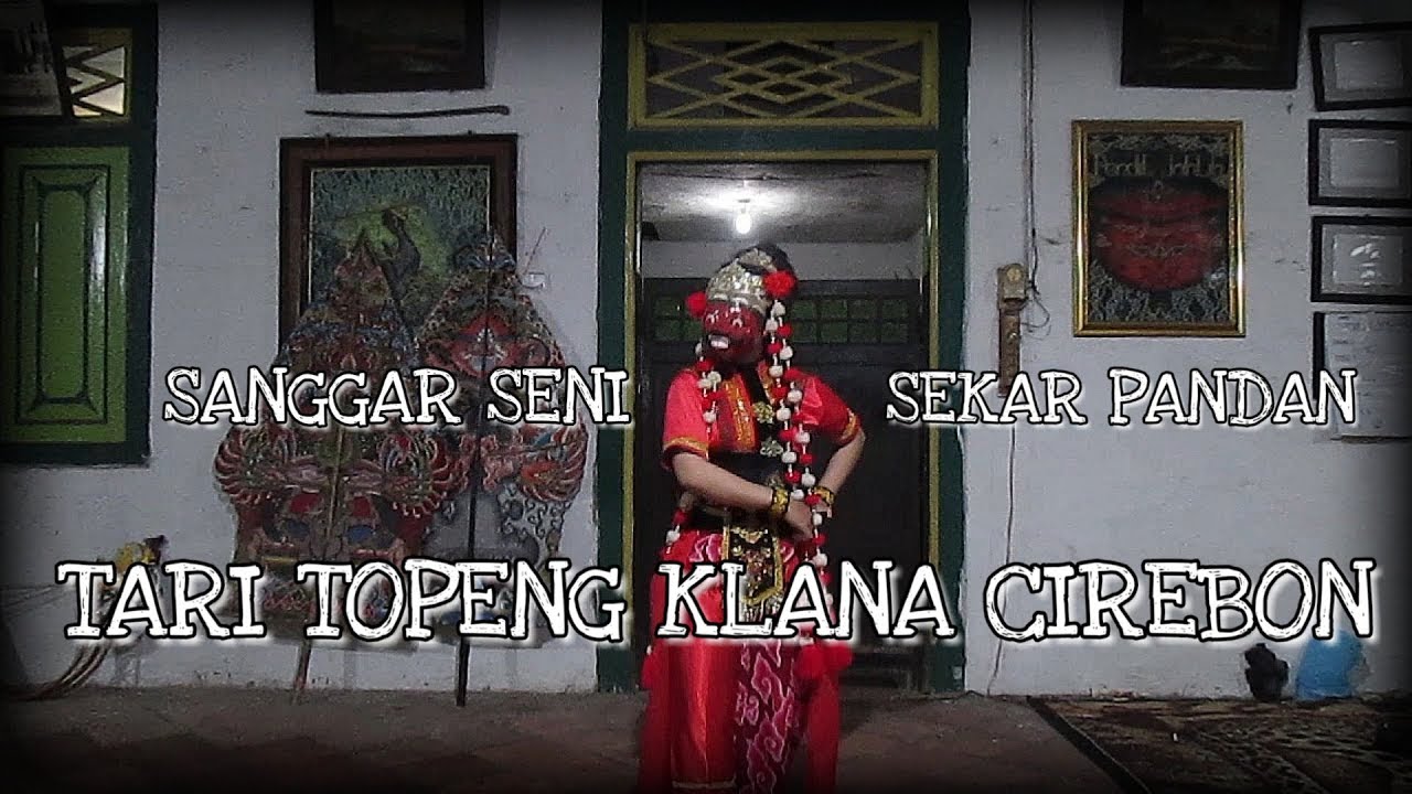 MUDAH..!! BELAJAR TARI TOPENG KELANA TANJAK CIREBON | 480P