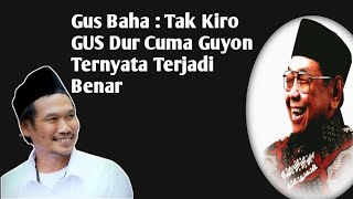 Gus Baha || Saya Kira GUS Dur Cuma Guyon