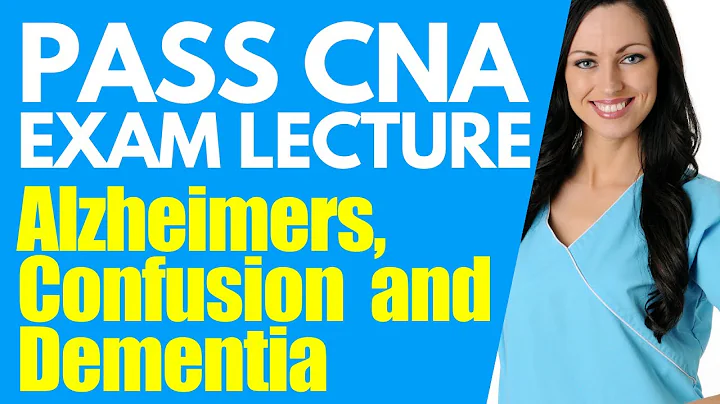 How to PASS CNA EXAM: Confusion, Dementia, and Alzheimers Lecture  | Pass Nursing Assistant Exam - DayDayNews