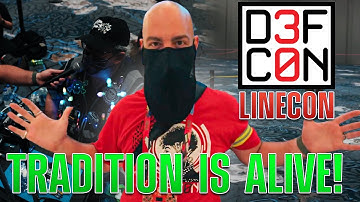 the Tradition is BACK | Linecon at DEF CON 30