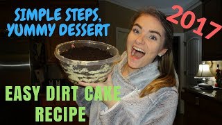 Easy dirt cake recipe | 2017