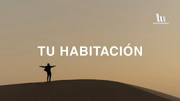 Hillsong Worship - Tu Habitación (Upper Room) |Letra