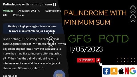 Palindrome with minimum sum POTD || @gfg @leetcode @CodeThurst