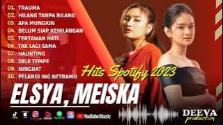 KUMPULAN LAGU POP INDONESIA TERBARU 2023 | ELSYA, TRAUMA | MEISKA, HILANG TANPA BILANG |  LAGU HITS