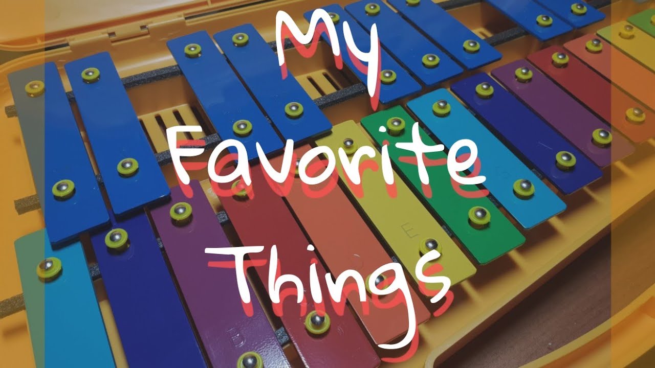 My Favorite Things 글로켄슈필 실로폰 Glockenspiel cover. Xylophone cover. YouTube