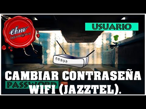 CHANGE WIFI PASSWORD (JAZZTEL)