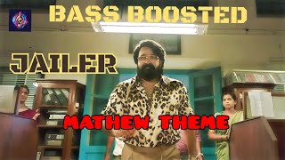 Mathew Mohanlal Theme Jailer Movie Bgm B Boosted