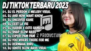 DJ TIKTOK LAGU VIRAL 2022 - DJ EL PERDON X MELODY VIRAL X DJ CEST LA VIE FULL BASS TERBARU