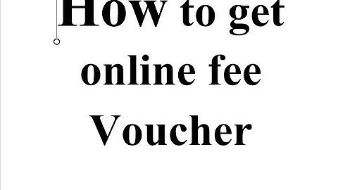 How to get online fee voucher in UAF || latest info | 2018