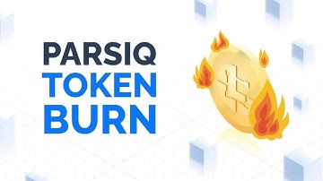 PARSIQ Updates! Token Burn, New Advisors, and More!