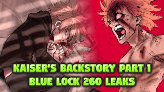 Micheal Kaiser's BACKSTORY! PRISON to NG11? | Blue Lock 260 Leaks | Blue Lock Manga Overview