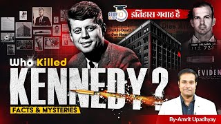 Who Killed Kennedy? l Itihas Gawah Hai l Amrit Upadhyay l StudyIQ IAS Hindi