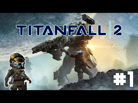 Видео: ЖЕСТКАЯ ВЫСАДКА И ЗНАКОМСТВО С ВТ-7274 - #1 ПРОХОЖДЕНИЕ TITANFALL 2 [XBOX]