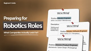 Robotics Engineer Interview Preparation Tips | What Robotics Companies Really Look For