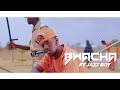 Chef 187 ft Jazzy Boy   Bwacha (Official Music Video)