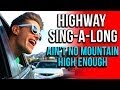 HIGHWAY SING-A-LONG: Ain't No Mountain High Enough (Valentine's Edition Part 2)