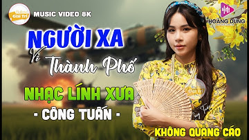 27-07 Mở Nhẹ Nhàng Lk Công Tuấn 2025 Đặc Biệt Hay - Lk Nhạc Vàng Xưa Nghe Thư Giãn Quên Hết Mệt Mỏi